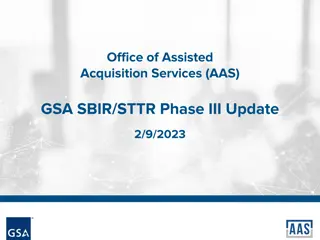 GSA Assisted Acquisition Services Phase III Results Overview