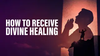 God's Healing Ways and Sources Explained Through Scriptures