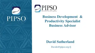 Business Development Specialist David Sutherland – PIPSO Advisor