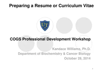 Crafting an Effective Resume and Curriculum Vitae for Biomedical Professionals