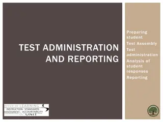Effective Test Assembly and Administration Strategies for Student Assessment