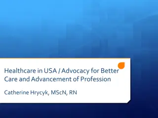 Advocacy for Better Healthcare in the USA by Catherine Hrycyk