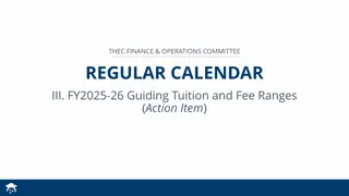 Higher Education Finance and Operations Committee | FY2025-26 Tuition and Fee Analysis