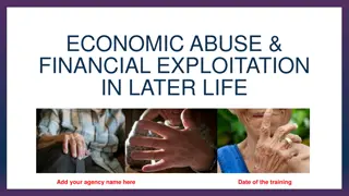 Economic Abuse and Financial Exploitation in Later Life
