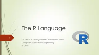 Overview of R Language for Statistical Computing and Data Analysis