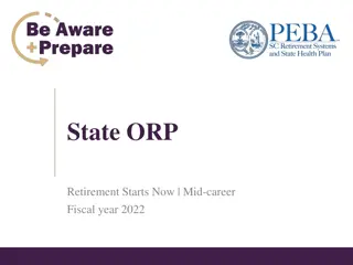 State ORP Retirement Options for Mid-Career Fiscal Year 2022