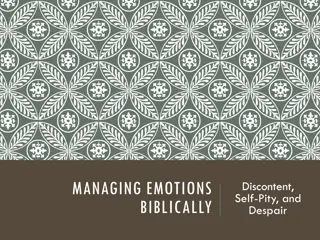 Managing Emotions Biblically: Overcoming Discontent, Self-Pity, and Despair