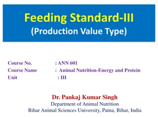Animal Nutrition Feeding Standards and Energy Evaluation Methods