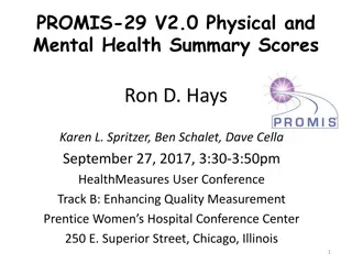 Health Measures: PROMIS-29 V2.0 Physical and Mental Health Summary Scores
