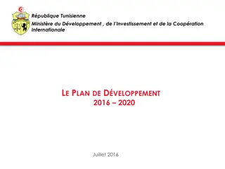 Rpublique Tunisienne Ministre du Dveloppement: Plan de Dveloppement 2016-2020