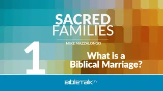 Biblical Marriage: Essential Elements and Insights