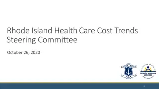 Rhode Island Health Care Cost Trends Steering Committee Updates
