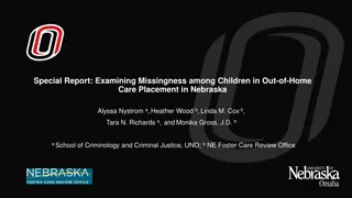 Examining Missingness among Children in Out-of-Home Care Placement in Nebraska