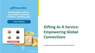 Next-Gen Global Gifting Platform: Empowering Connections