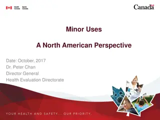 Regulatory Policy Considerations for Minor Uses in North America