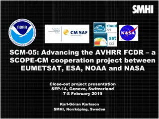 AVHRR FCDR Project Advancements and Challenges Overview