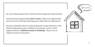 Creating Learning Opportunities at Home