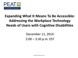 Addressing Workplace Technology Needs of Users with Cognitive Disabilities
