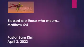The Blessing of Mourning in Scripture