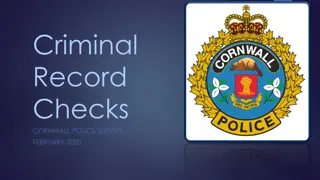 Criminal Record Checks Process at Cornwall Police Service