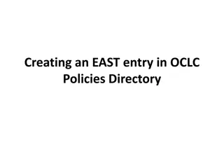 How to Create an EAST Entry in OCLC Policies Directory