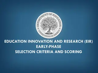 Early-Phase Selection Criteria and Scoring for Education Innovation and Research (EIR)