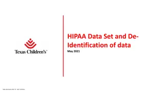 HIPAA Data De-Identification and Secure Coding Basics