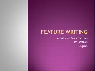 Unveiling the Art of Feature Writing | A Colorful Conversation Guide