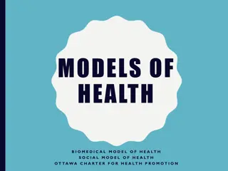 Models of Health: Biomedical vs. Social Approach