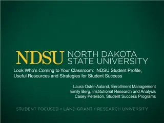NDSU Student Profile and Retention Strategies for Success
