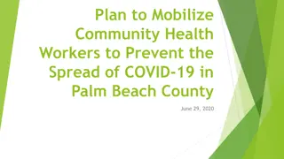 Mobilize Community Health Workers to Prevent Spread of COVID-19 in Palm Beach County