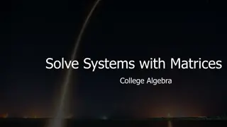 Matrices in College Algebra