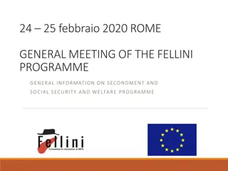 Fellini Programme: Secondment and Social Security Details