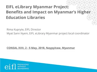 Innovative Impact of EIFL eLibrary Myanmar Project on Higher Education