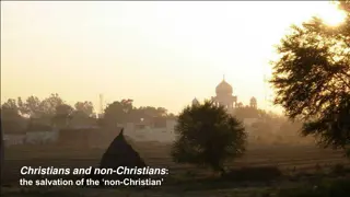 The Salvation of Non-Christians in Catholic Theology