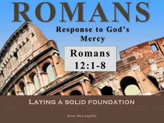 Romans 12:1-8 - Response to God's Mercy and Transformation