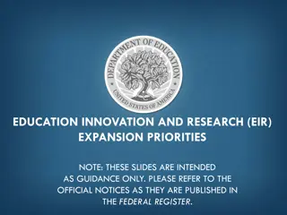 Expansion Priorities in Education Innovation and Research (EIR)
