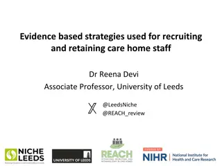 Evidence-Based Strategies for Recruiting and Retaining Care Home Staff