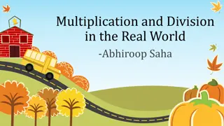 Real World Applications of Multiplication and Division