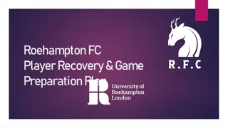 Optimal Recovery Plan for Roehampton FC Players