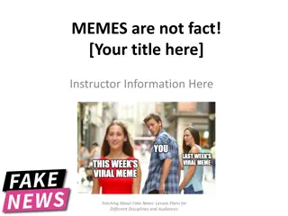 Memes: Teaching About Fake News and Internet Culture