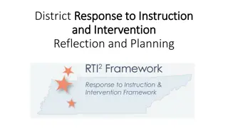District Response to Instruction and Intervention Framework Reflection