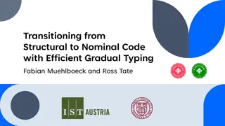 Transitioning from Structural to Nominal Code with Gradual Typing