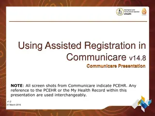 Assisted Registration in Communicare v14.8