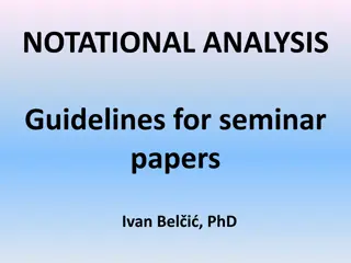 Effective Notational Analysis Guidelines for Seminar Papers