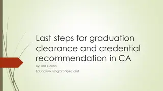 Graduation Clearance Steps in California for Education Program Completion