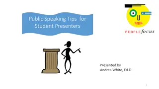 Helpful Tips for Student Presenters to Enhance Public Speaking Skills