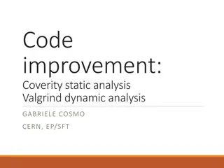 Improving Code Quality with Coverity and Valgrind Analysis