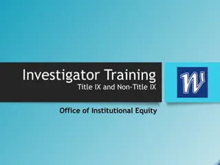 Title IX and Investigator Training in Institutional Equity