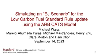 EJ Scenario Modeling for Low Carbon Fuel Standard Rule Update